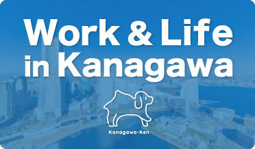 Work&Life in Kanagawa