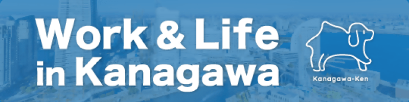 Work & Life in Kanagawa