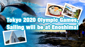 Tokyo 2020 Olympic Games, Sailing will be at Enoshima!