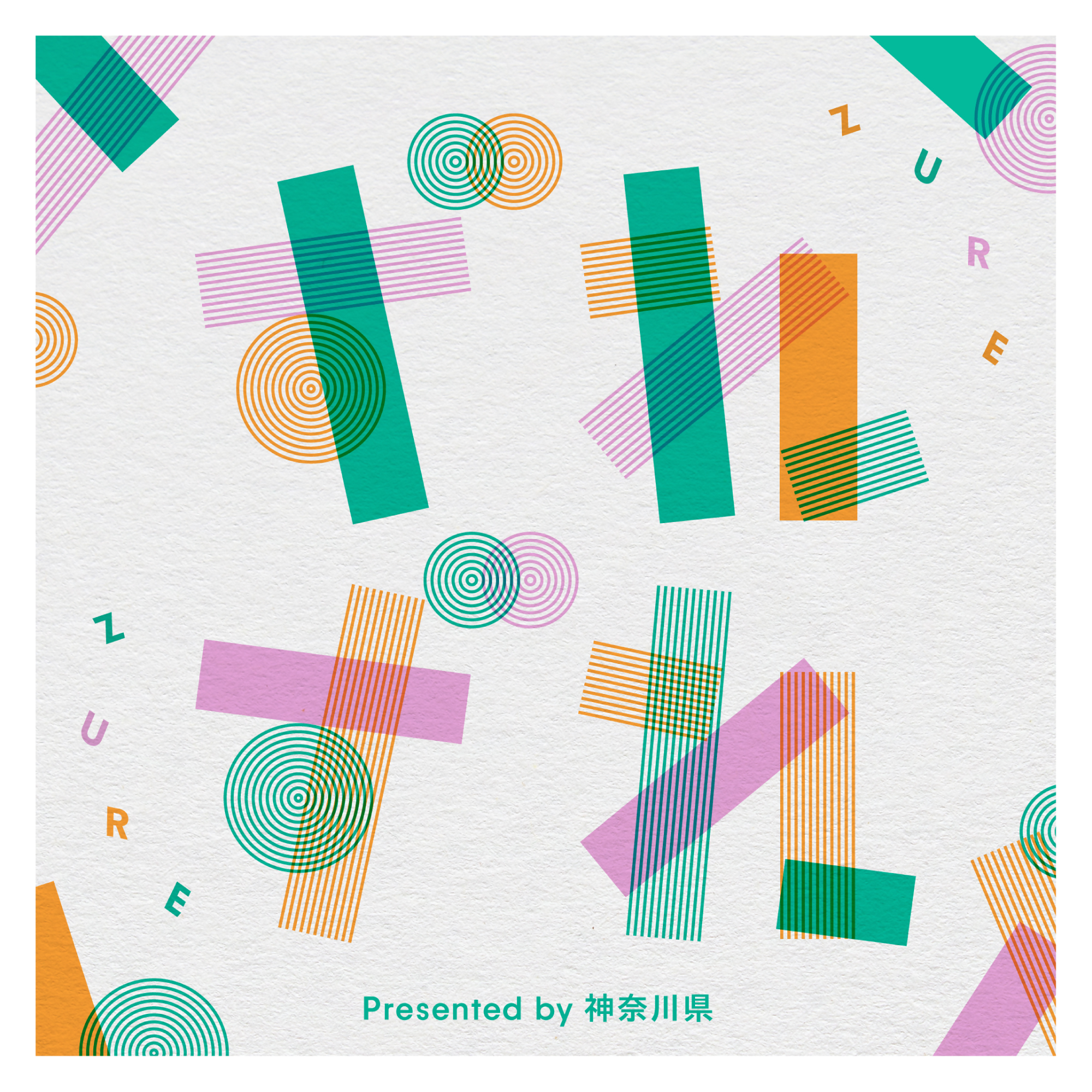 ZURE Presented by 神奈川県